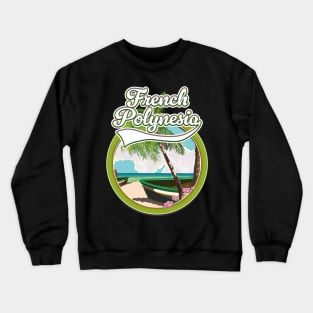 French Polynesia Crewneck Sweatshirt